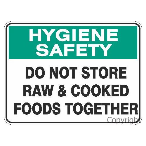 Do Not Store Raw & Cooked Foods Together  - Hygiene Safety Sign