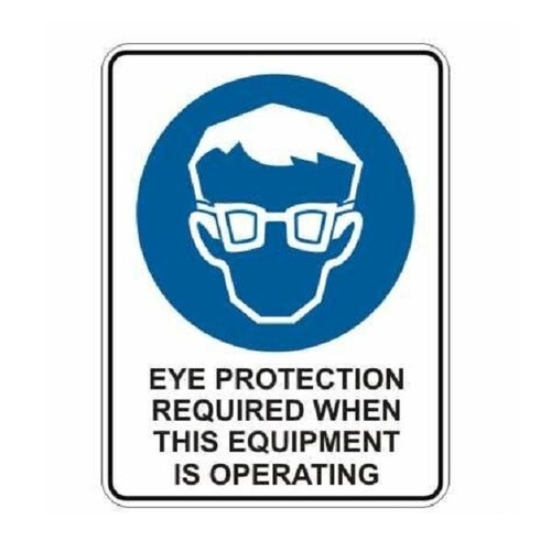 Eye Protection Required for Equipment Sign