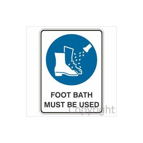 Foot Bath Must Be Used Sign