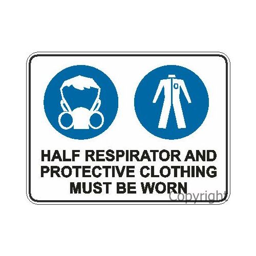 Half Respirator & Protective Clothing Sign