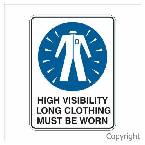 High Visibility Long Clothing Sign