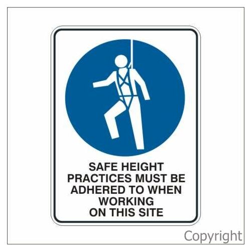Safe Height Practices Sign