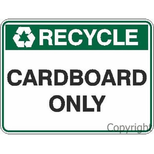 Recycle- Cardboard Only Sign