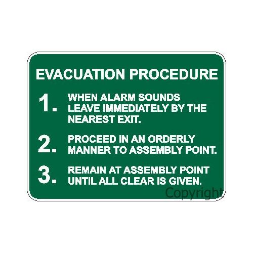 Evacuation Procedure 1, 2 , 3  Sign