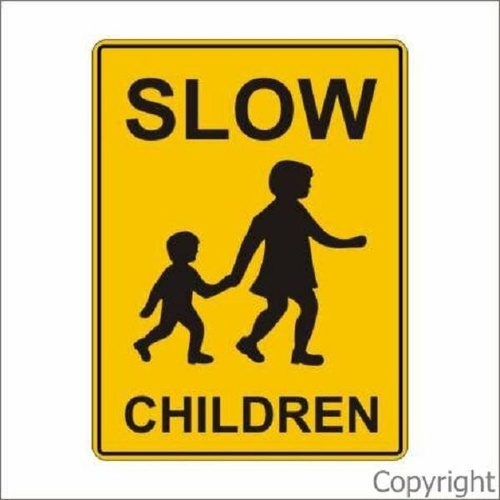 Slow Children Sign