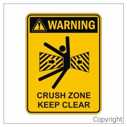 Crush Zone Keep Clear sign
