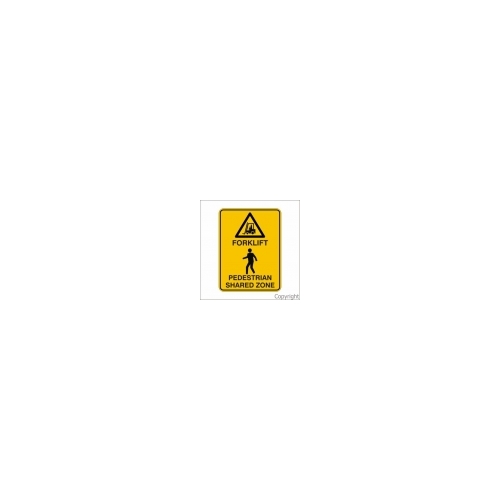 Forklift/Pedestrian Shared Zone Sign